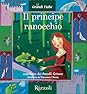Il principe ranocchio by Jacob Grimm