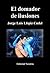 El domador de ilusiones (Spanish Edition)