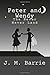 Peter and Wendy: The Never ...