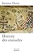 Histoire des croisades (POU...