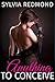 Anything to Conceive (Barebacking the MILF Book 1)