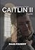 Wapenfeit (Caitlin #2)