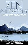 Zen Philosophy: Happiness and Peace