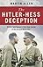 The Hitler-Hess Deception