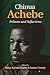 Chinua Achebe: Tributes & Reflections