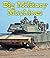 Big Military Machines