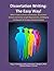 Dissertation Writing: The Easy Way!: What it Takes to Finish a Dissertation, Dissertation Sections and Section Length Requirements, and Reaping the Rewards ... a Doctorate Degree (The Easy Way Series!)