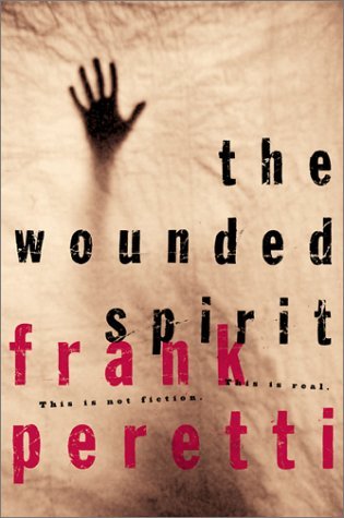 The Wounded Spirit Workbook: This Is Not Fiction This Is Real