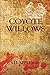 Coyote Willows