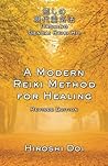 A Modern Reiki Me...