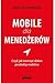 Mobile dla Menedżerów