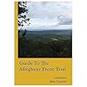 Guide to the Allegheny Front Trail