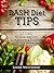 Dash Diet Tips: 37 Steps To Lose Weight, Slim Down, & Tone Up With The Dash Diet