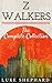 Z Walkers: The Complete Col...