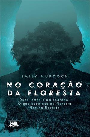 No Coração da Floresta