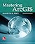Mastering ArcGIS