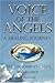 Voice of the Angels - A Hea...