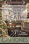 A (Gingerbread) Diorama of Death by Gin Jones