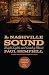 The Nashville Sound: Bright Lights and Country Music