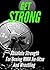 Get Strong: Absolute Strength for Boxing MMA Jiu-Jitsu and Wrestling