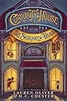 The Curiosity House by Lauren Oliver