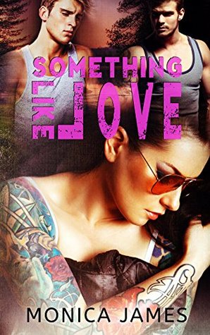 Something Like Love (Something like Normal, #3)