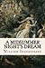 A Midsummer Night's Dream by William Shakespeare