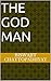 The God Man (Long March 205...