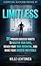 Limitless: 20 Proven Success Habits to Master Your Days, Reach Your True Potential, and Make Your Success Inevitable (Eventual Success Series)