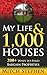 My Life & 1,000 Houses: 200+ Ways to Find Bargain Properties
