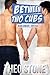 Between Two Cubs (Gay Cub/Chaser Three-Way Erotica)
