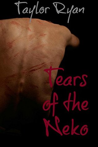 Tears of the Neko (Neko #1)