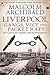Liverpool: Gangs, Vice and Packet Rats: 19th Century Crime and Punishment