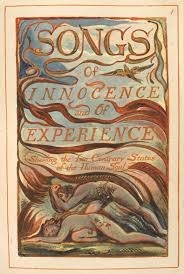 Songs of Innocence and of Experience: Shewing the Two Contrary States of the Human Soul