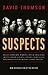 Suspects