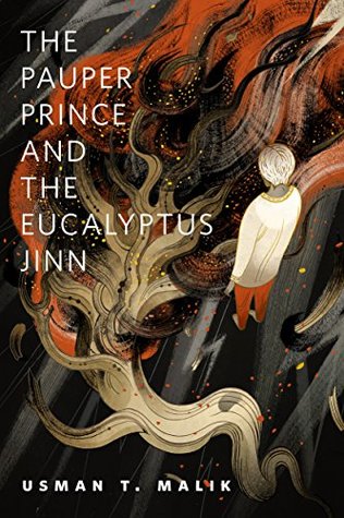 The Pauper Prince and the Eucalyptus Jinn (Kindle Edition)