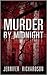 Murder By Midnight (The Gua...