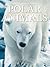 Polar Animals (Snapshot Picture Library)