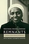 Book cover for Remnants: A Memoir of Spirit, Activism, and Mothering
