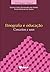 Etnografia e educação: conceitos e usos (Portuguese Edition)