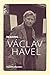 Reading Václav Havel