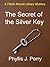 The Secret of the Silver Key (Fribble Mouse Library Mysteriies Book 2)
