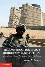 Reconstructing Iraq's Budgetary Institutions: Coalition State Building After Saddam (Kindle Edition)