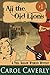 All the Old Lions (A Thea Barlow Wyoming Mystery #1)