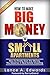 How to Make Big Money in Small Apartments by Lance Edwards