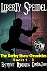 The Darby Shaw Chronicles by Liberty Speidel