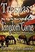 Kingdom Come: Trespass