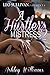 A Hustler's Mistress 2 by Ashley Williams