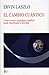El Cambio Cuántico: Como el nuevo paradigma científico puede transformar la sociedad (Coleccion Nueva Ciencia)