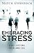 Embracing Stress: A Daily Devotional for an Iambic Soul